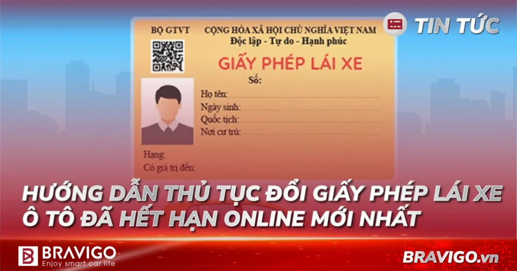 Thủ tục đổi Giấy phép lái xe ô tô