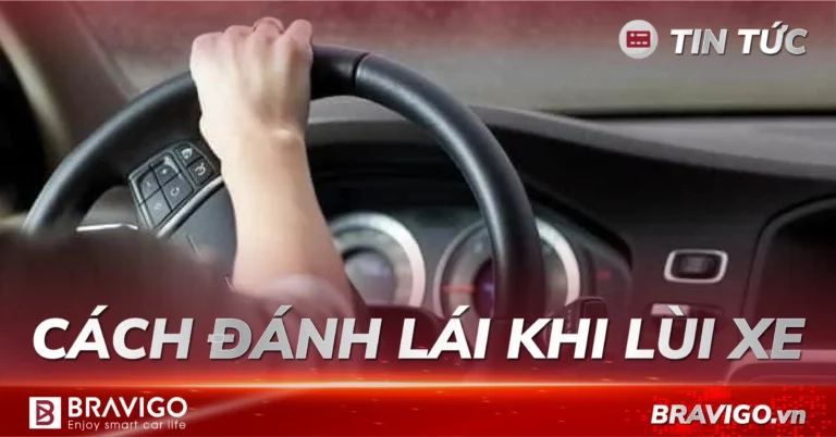 bí quyết đánh lái khi lùi xe