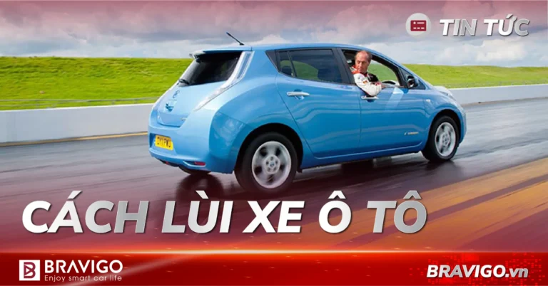 hướng dẫn cách lùi xe ô tô