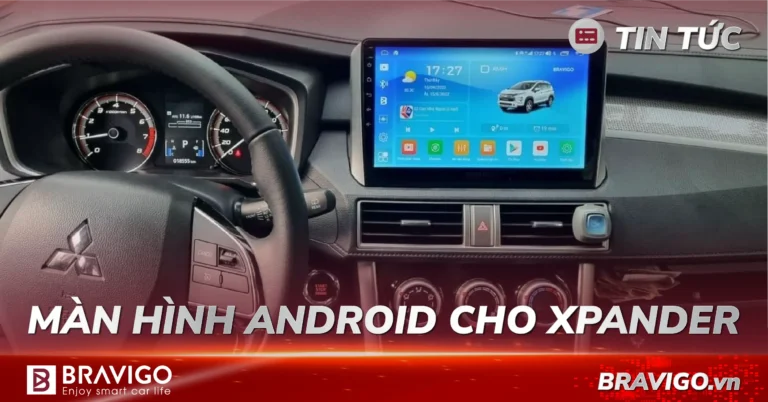 màn hình android ô tô cho xe Xpander