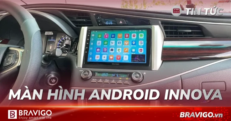 màn hình android cho Innova
