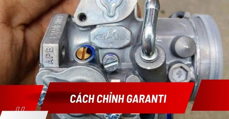 chỉnh garanti cho xe máy
