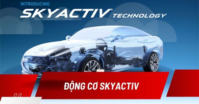 động cơ skyactiv